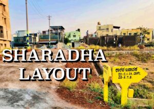 Sharadha Layout